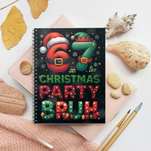 67 Meme Six Seven Bruh Funny Christmas 6 7 Notebook