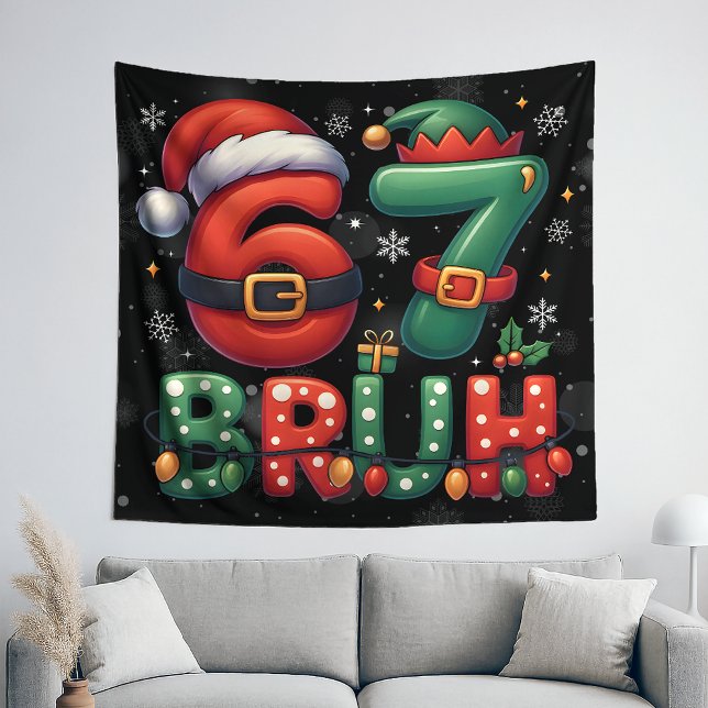 67 Meme Six Seven Bruh Funny Christmas 6 7 Tapestry (Creator Uploaded)