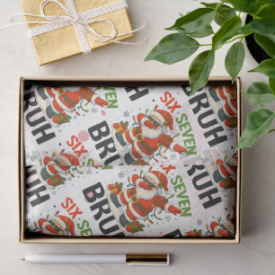 67 Meme Six Seven Bruh Funny Christmas 6 7 Tissue Paper
