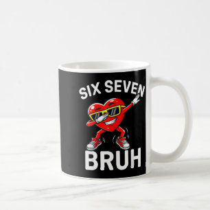 67 Meme Six Seven Bruh Heart Dabbing 6 7 Valentine Coffee Mug