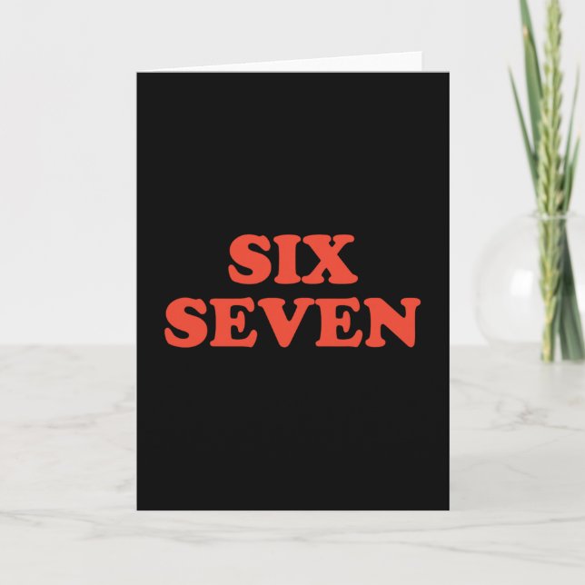 67 Meme Six Seven  Card (Front)