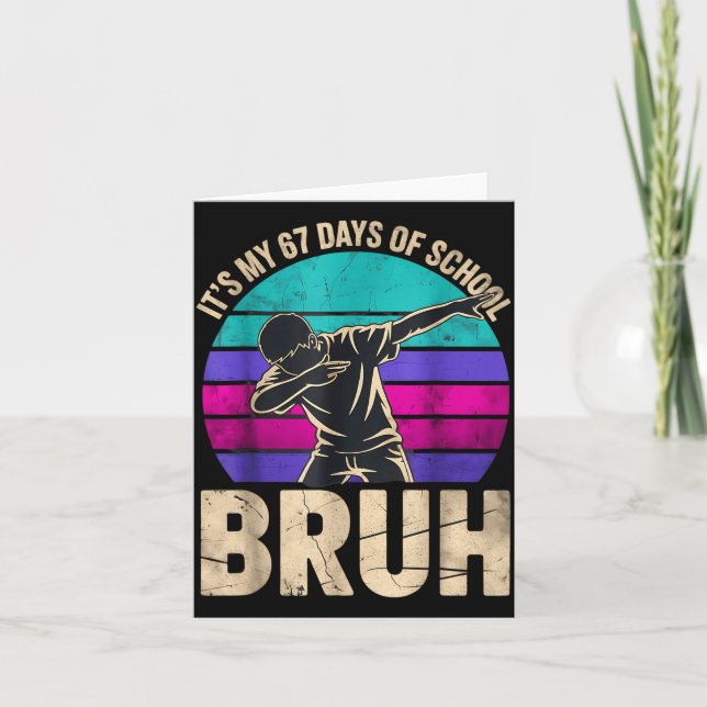 67 Meme Six Seven Dabbing Boy It's My 67 Days Of S Card (Front)