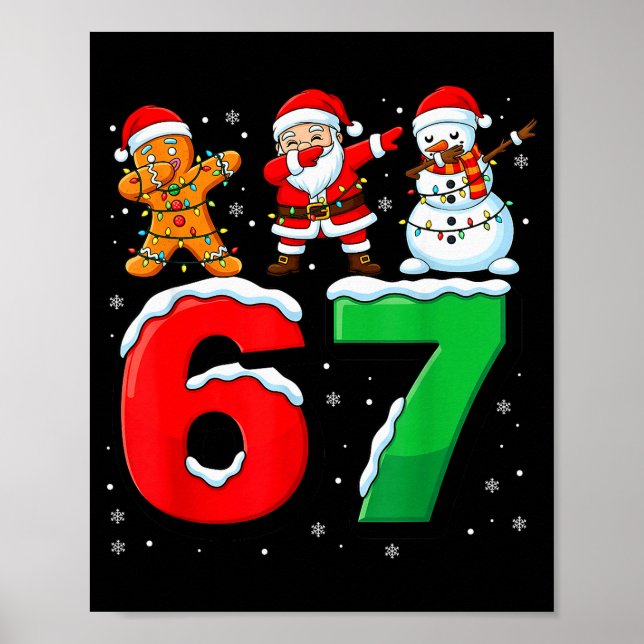 67 Meme Six Seven Dabbing Santa 6 7 Funny Christma Poster (Front)