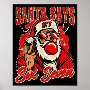 67 Meme Six Seven For Kids Women Men Boys Girls Ch Poster