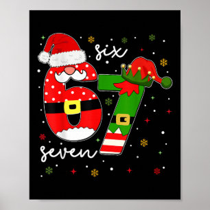 67 Meme Six Seven For Kids Women Men Boys Girls Ch Poster