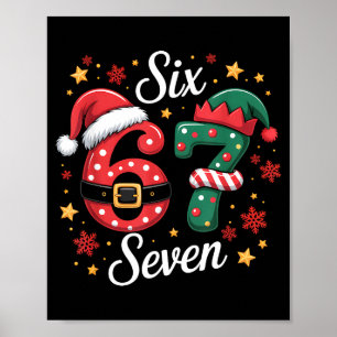 67 Meme Six Seven For Kids Women Men Boys Girls Ch Poster
