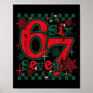 67 Meme Six Seven For Kids Women Men Boys Girls Ch Poster