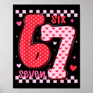 67 Meme Six Seven For Kids Women Men Boys Girls Va Poster