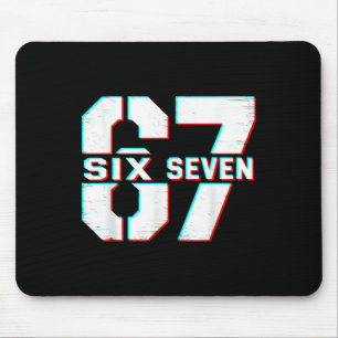 67 Meme Six Seven Funny 6 7 Gen Alpha Slang 6-7 Mouse Pad