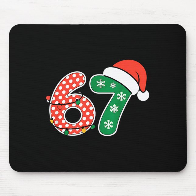 67 Meme Six Seven Funny Christmas 6 7 Meme Men Wom Mouse Pad (Front)