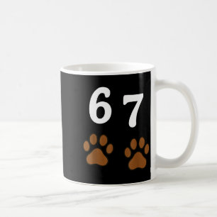 67 Meme Six Seven Funny Dog Paw Coffee Mug