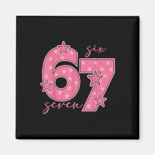 67 Meme Six Seven Gen Alpha Slang Cute Pink 6 7 Gi Magnet