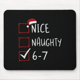 67 Meme Six Seven Men Boys Christmas 6-7 Meme Nice Mouse Pad