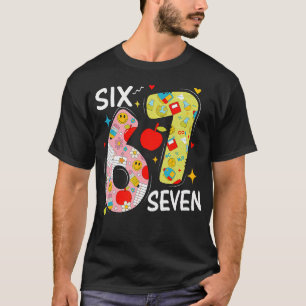 67 Meme Six Seven Number 6-7 6 7 Funny 67 Days Sma T-Shirt