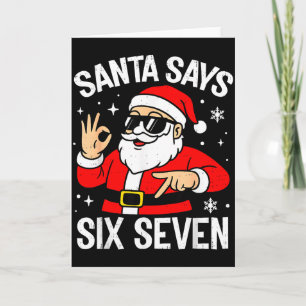 67 Meme Six Seven Santa Funny Christmas Gen Z Alph Card