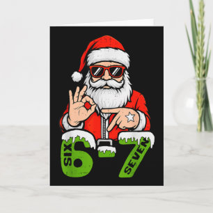 67 Meme Six Seven Santa Funny Christmas Gen Z Alph Card