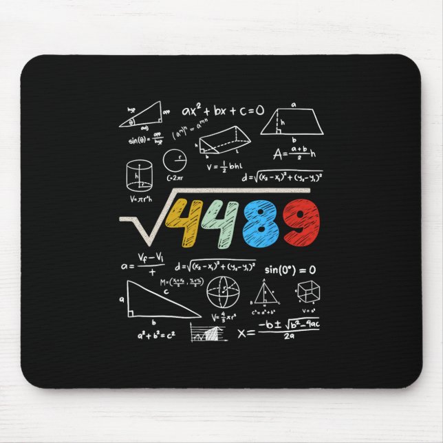 67 Meme Square Root 4489 Do The Math Funny Birthda Mouse Pad (Front)