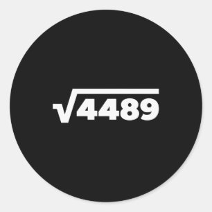 67 Meme Square Root 4489 Six Seven Slang Math Teac Classic Round Sticker