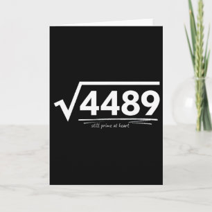 67 Meme Square Root 4489 Slang Birthday Math Teach Card