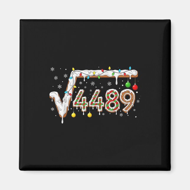67 Meme Square Root 4489 Slang Math Teacher Funny  Magnet (Front)