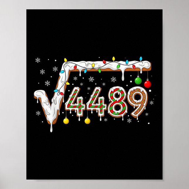 67 Meme Square Root 4489 Slang Math Teacher Funny  Poster (Front)