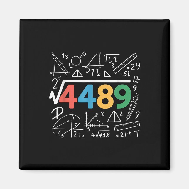67 Meme Square Root 4489 Slang Six Seven Math Teac Magnet (Front)