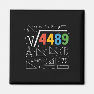 67 Meme Square Root 4489 Slang Six Seven Math Teac Magnet