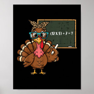 67 Meme Thanksgiving Turkey Funny 6 7 Teacher Men  Poster