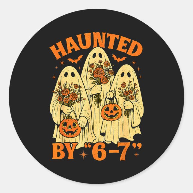 67 Meme Trendy Ghost Halloween Funny Six Seven Gen Classic Round Sticker (Front)
