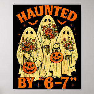 67 Meme Trendy Ghost Halloween Funny Six Seven Gen Poster
