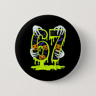 67 Meme Trendy Skeleton Halloween Funny Six Seven 2 Inch Round Button