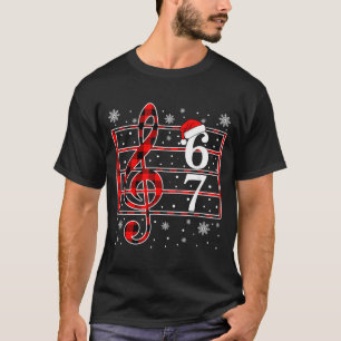 67 Music Meme Slang Musician Santa Music Teacher C T-Shirt
