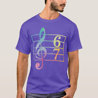 67 Music Meme Slang Six Seven Music Teacher Funny T-Shirt