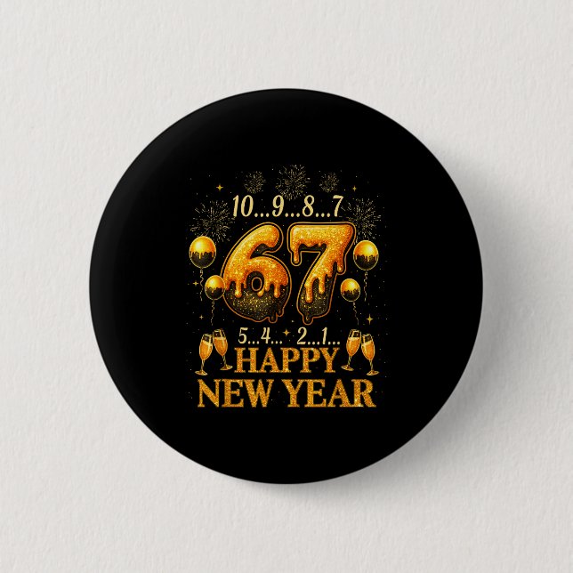 67 New Year Six Seven Funny Countdown 2026  2 Inch Round Button (Front)