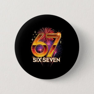 67 New Years Eve Party Pajama Shirt 6 7 Meme 67 20 2 Inch Round Button
