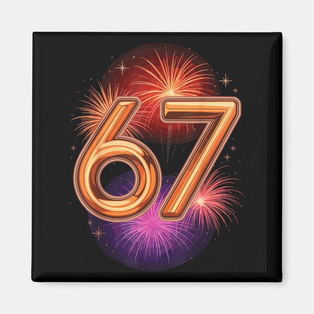 67 New Years Eve Party Pajama Shirt 6 7 Meme 67 20 Magnet (Front)