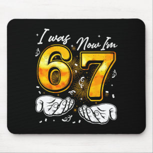 67 New Years Eve Party Pajama Shirt 6 7 Meme 67 20 Mouse Pad