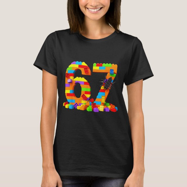 67 Number Meme Six Seven 6 7 Building Blocks Gen A T-Shirt (Front)