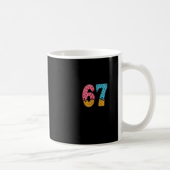 67 Number Six Seven Alpha Slang Ice Cream Drip Fun Coffee Mug (Right)