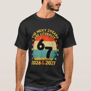 67 Nye 2026 Funny Boys Kids New Years Eve Party 6  T-Shirt
