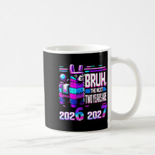 67 Nye 2026 Funny Llama Nata New Years Eve Party 6 Coffee Mug