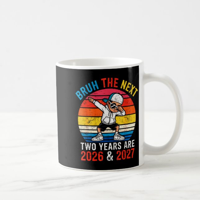 67 Nye 2026 Funny New Year's Eve Party 6 7 Meme Bo Coffee Mug (Right)