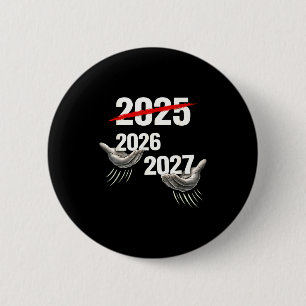 67 Nye 2026 Funny New Years Party Six Seven Meme 6 2 Inch Round Button