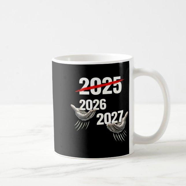 67 Nye 2026 Funny New Years Party Six Seven Meme 6 Coffee Mug (Right)