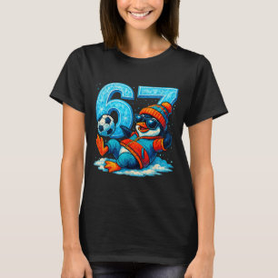 67 Penguin Soccer Funny Winter Meme Gift T-Shirt