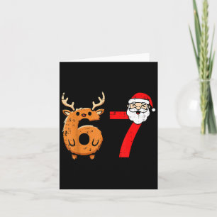 67 Reindeer Santa Funny 6 7 Meme Christmas Men Wom Card