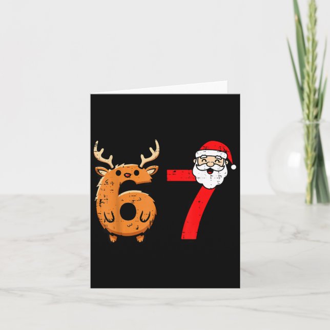 67 Reindeer Santa Funny 6 7 Meme Christmas Men Wom Card (Front)