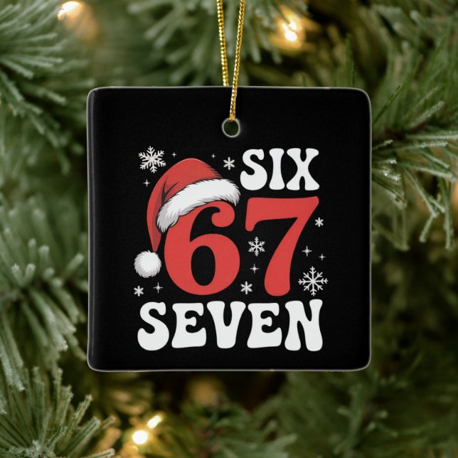 67 Santa Hat Christmas Six Seven Funny Sayings Ceramic Ornament (Tree)