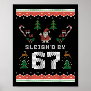 67 Santa Ugly Christmas Six Seven Poster