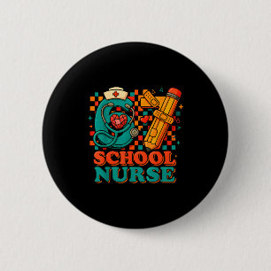 67 School Nurse Days Pencil Heart Funny Medical  2 Inch Round Button